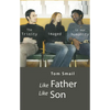 Like Father Like Son - Paperback