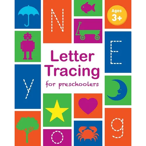 Letter Tracing Book for Preschoolers: Letter Tracing Book, Practice For Kids, Ages 3-5, Alphabet Writing Practice - Paperback