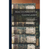 Macdonalds of Glengarry - Hardcover