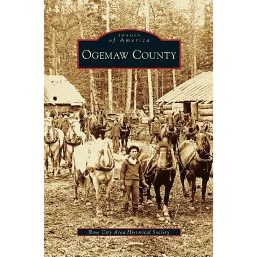 Ogemaw County - Hardcover