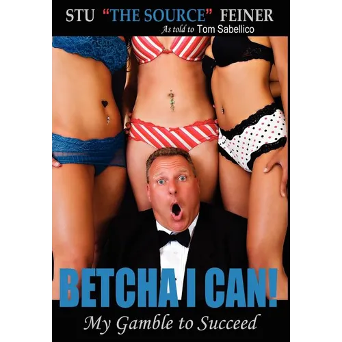 Betcha I Can! - Hardcover