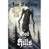 The God in the Hills and Other Horrors - Paperback