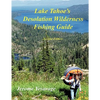 Lake Tahoe's Desolation Wilderness Fishing Guide - Paperback