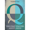 Q, the First Writing about Jesus - Hardcover