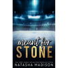 Meant For Stone - Special Edition Cover - Paperback