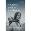 A Gypsy's Book of Revelations - Paperback