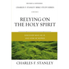 Relying on the Holy Spirit: Discover Who He Is and How He Works - Paperback