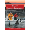 Island Halibut Fisherman - Paperback