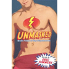 Unmasked: Erotic Tales of Gay Superheroes - Paperback