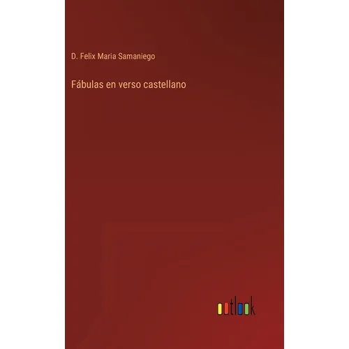 Fábulas en verso castellano - Hardcover