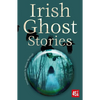 Irish Ghost Stories - Paperback