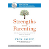 Strengths Based Parenting: Developing Your Children's Innate Talents - Hardcover