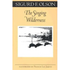 The Singing Wilderness - Paperback