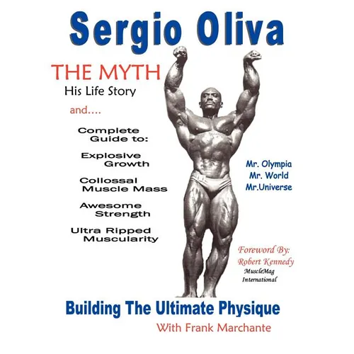 Sergio Oliva the Myth - Paperback