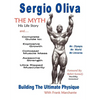 Sergio Oliva the Myth - Paperback