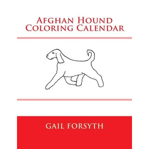 Afghan Hound Coloring Calendar - Paperback