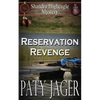 Reservation Revenge: Shandra Higheagle Mystery - Paperback
