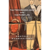 The Two-Headed Man and the Paper Life - Paperback