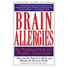 Brain Allergies: The Psychonutrient and Magnetic Connections - Paperback