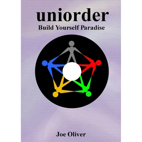 Uniorder #3 - Build Yourself Paradise - Paperback