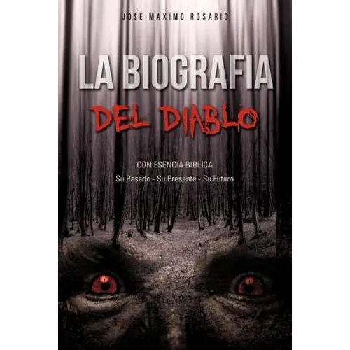 La Biografia Del Diablo - Paperback