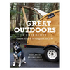 The Great Outdoors Cookbook: Over 100 Recipes for the Campground, Trail, or RV - Paperback