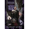 Black Moon: The Complete Tales of Jules de Grandin, Volume Five - Hardcover