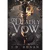 A Deadly Vow - Hardcover