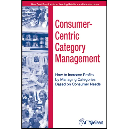 Consumer-Centric Category Management - Hardcover