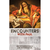 Encounters with Paul - Hardcover