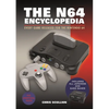 The N64 Encyclopedia: Every Game Released for the Nintendo 64 - Hardcover