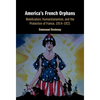 America's French Orphans - Hardcover