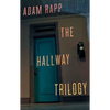 The Hallway Trilogy - Paperback