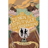 The Demon, the Hero, and the War for Widdershins - Paperback