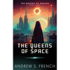 The Queens of Space - Paperback