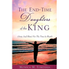 The End-Time Daughters of the King - Paperback