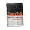 CrossTalk: Where Life & Scripture Meet - Paperback