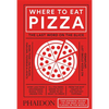 Where to Eat Pizza - Hardcover