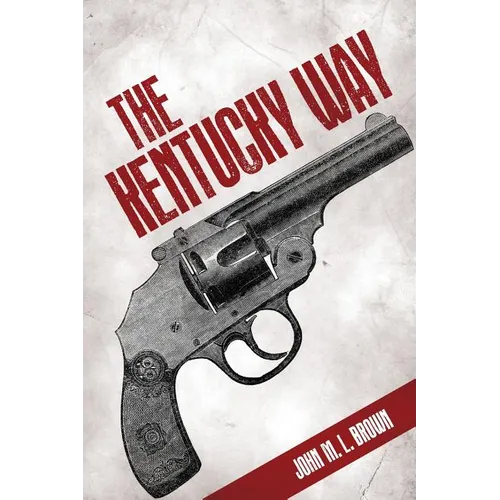 The Kentucky Way - Paperback