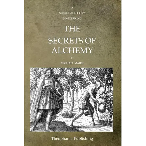 A Subtle Allegory Concerning The Secrets Of Alchemy - Paperback