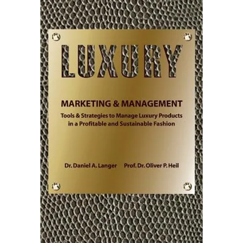Luxury Marketing & Management - Paperback