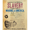 Slavery and the Making of America - Paperback