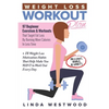 Weight Loss Workout Plan: 97 Beginner Exercises & Workouts That Target Fat Loss By Burning More Calories In Less Time + 18 Weight Loss Motivation Habi - Paperback