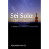 SEI Solo: Symbolum?: The Theology of J. S. Bach's Solo Violin Works - Paperback