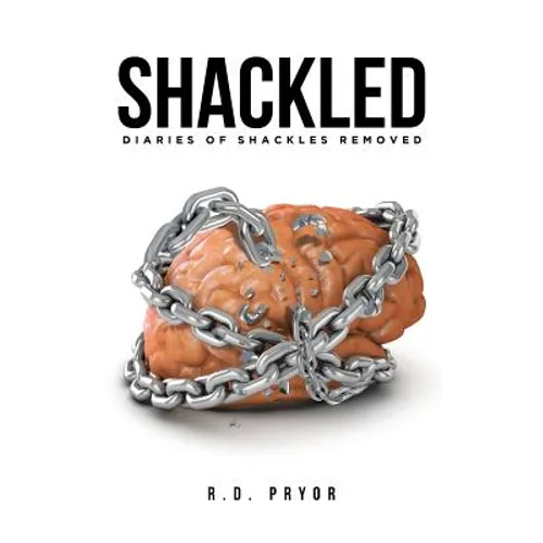 Shackled - Hardcover