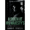 A Death At His Majesty's - Paperback