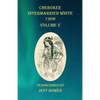 Cherokee Intermarried White 1906 Volume V - Paperback