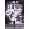 A Deadly Act - Paperback