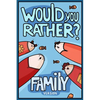 Would You Rather? Family Version: Would You Rather Questions Family Activities Edition - Paperback