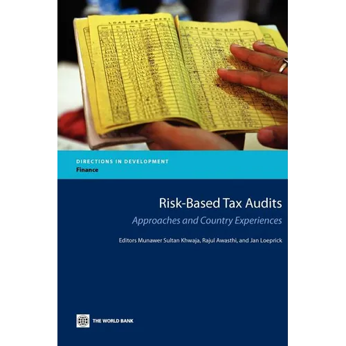 Risk-Based Tax Audits: Approaches and Country Experiences - Paperback
